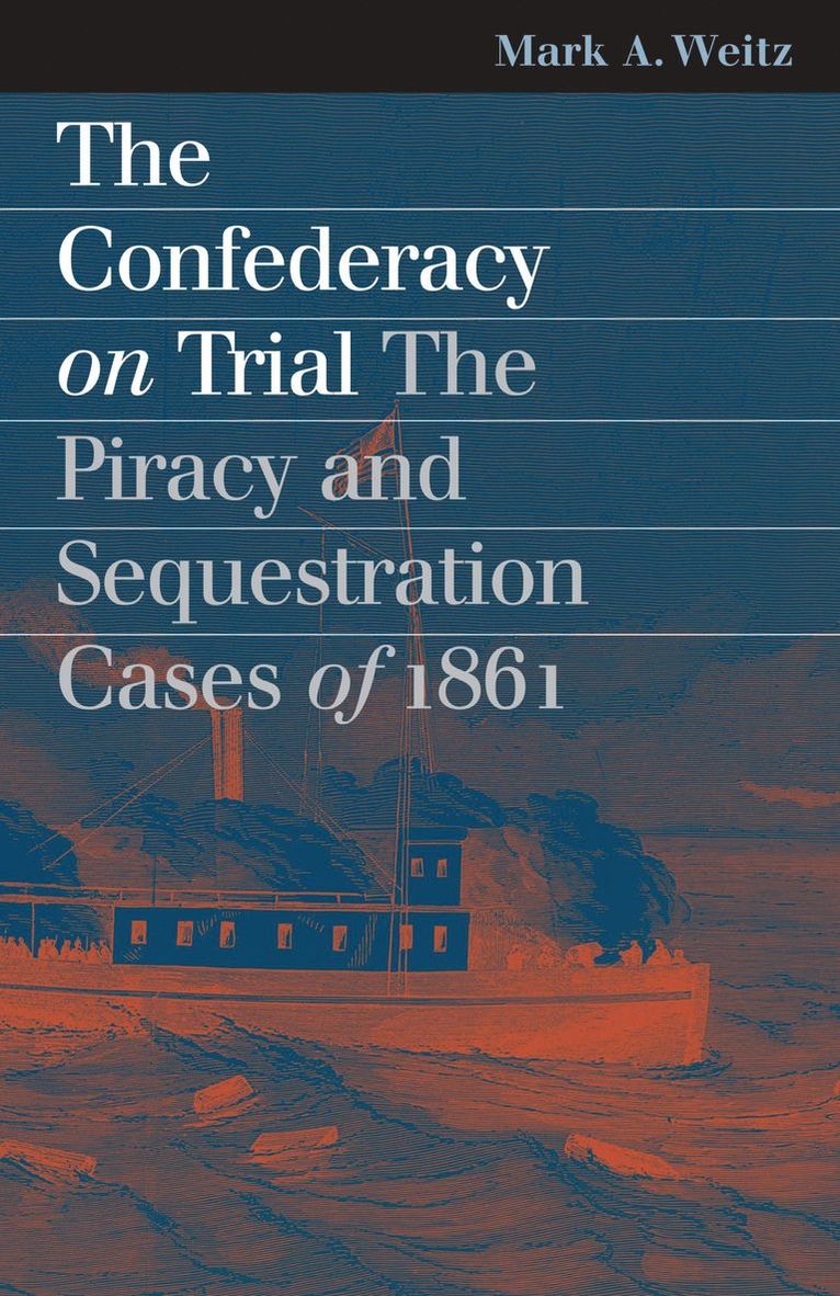 The Confederacy on Trial 1