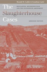 bokomslag The Slaughterhouse Cases