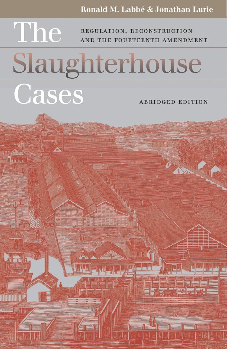 Ronald M. Labbe, Jonathan Lurie, Ronald  M. Labbe - Slaughterhouse Cases, Häftad