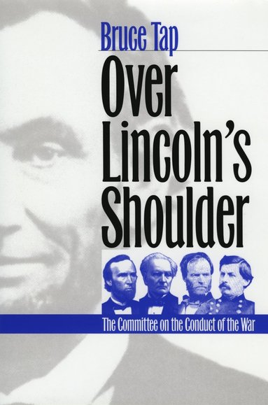 bokomslag Over Lincoln's Shoulder