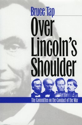 Bruce Tap - Over Lincoln's Shoulder, Häftad