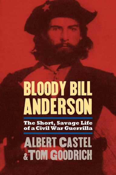 bokomslag Bloody Bill Anderson