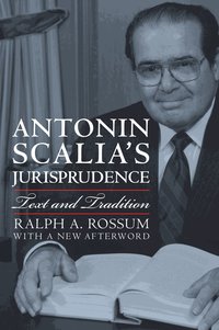 bokomslag Antonin Scalia's Jurisprudence