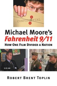 bokomslag Michael Moore's &quot;&quot;Fahrenheit 9/11