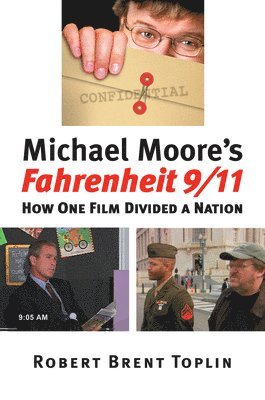 Michael Moore's &quot;&quot;Fahrenheit 9/11 1