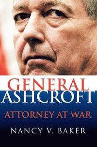 bokomslag General Ashcroft