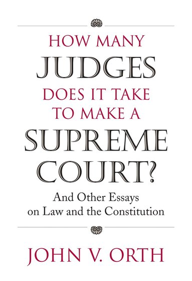 bokomslag How Many Judges Does it Take to Make a Supreme Court?