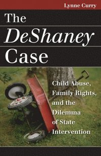 bokomslag The Deshaney Case