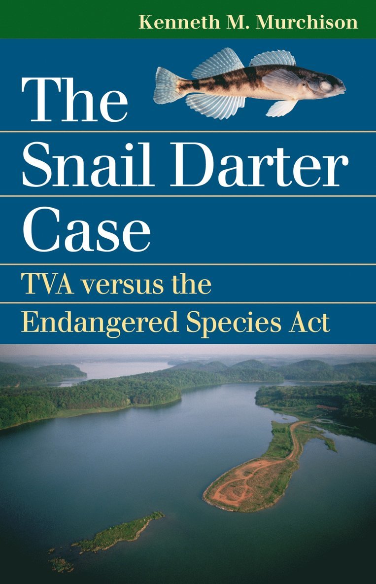Snail Darter Case