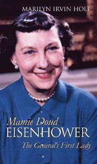 bokomslag Mamie Doud Eisenhower
