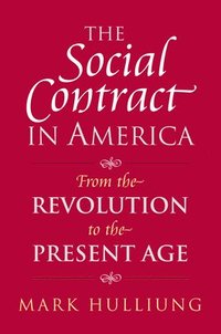 bokomslag The Social Contract in America