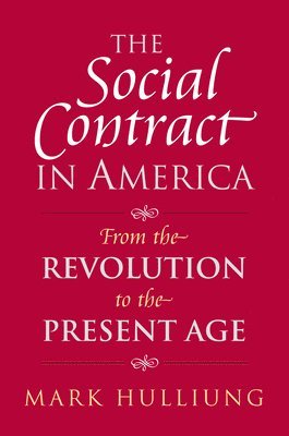 bokomslag The Social Contract in America