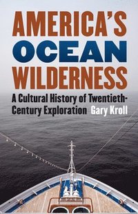 bokomslag America's Ocean Wilderness