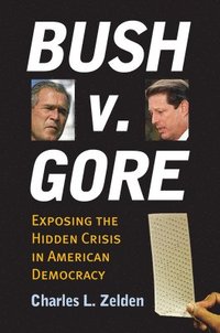 bokomslag Bush V. Gore