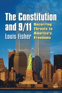 bokomslag The Constitution and 9/11