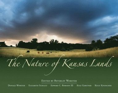 bokomslag Nature of Kansas Lands