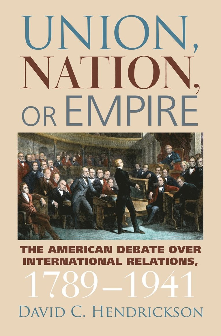 Union, Nation, or Empire 1