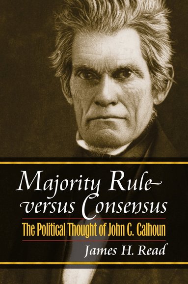 James H. Read - Majority Rule Versus Consensus, Inbunden