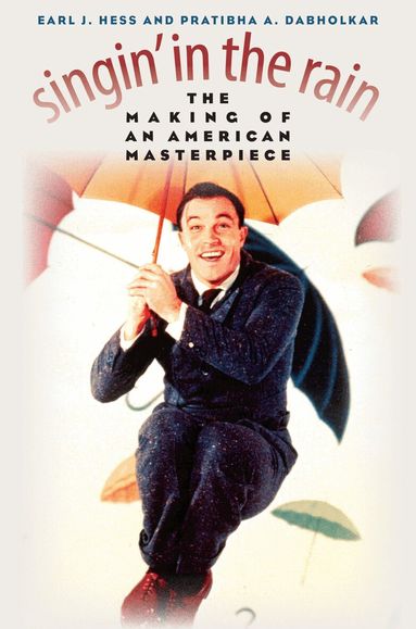 Earl J. Hess - Singin' in the Rain, Häftad