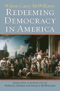 bokomslag Redeeming Democracy in America