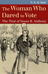 bokomslag The Woman Who Dared to Vote