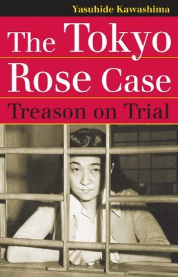 The Tokyo Rose Case 1