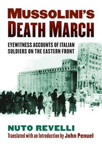 bokomslag Mussolini's Death March