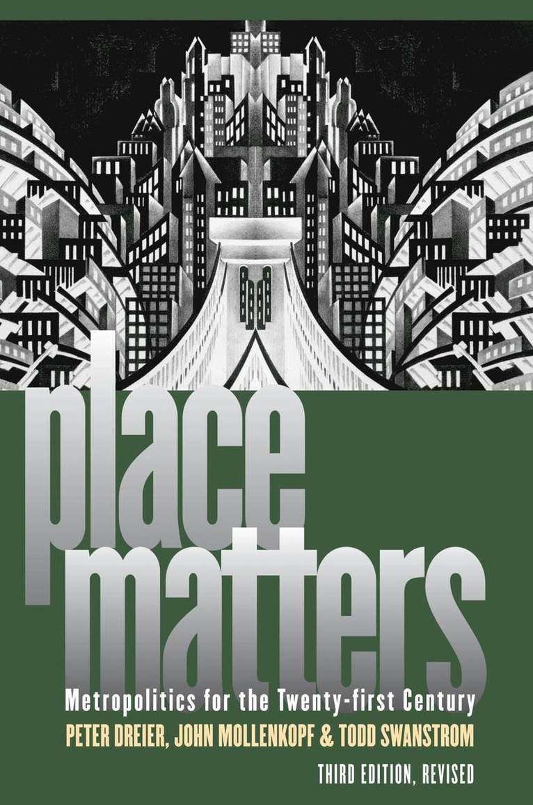 Peter Dreier, John Mollenkopf, Todd Swanstrom - Place Matters, Häftad