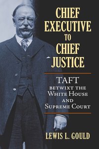 bokomslag Chief Executive to Chief Justice