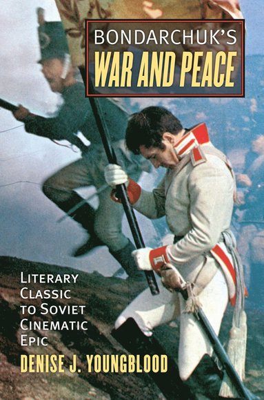 bokomslag Bondarchuk's 'War and Peace'