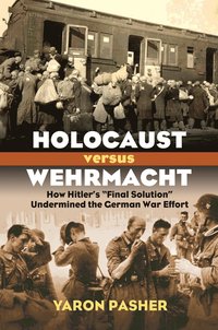 bokomslag Holocaust Versus Wehrmacht