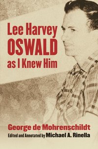bokomslag Lee Harvey Oswald As I Knew Him