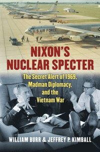 bokomslag Nixon's Nuclear Specter