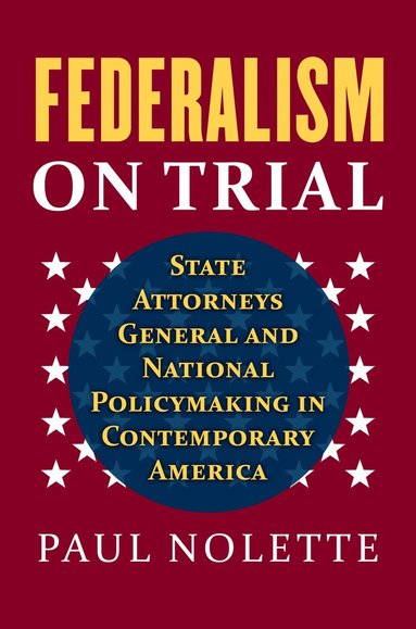 bokomslag Federalism on Trial