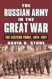 bokomslag Russian Army in the Great War