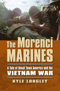 bokomslag The Morenci Marines