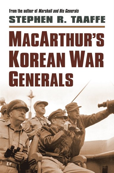 bokomslag MacArthur s Korean War Generals