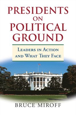 Presidents on Political Ground 1