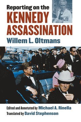 Reporting on the Kennedy Assassination 1