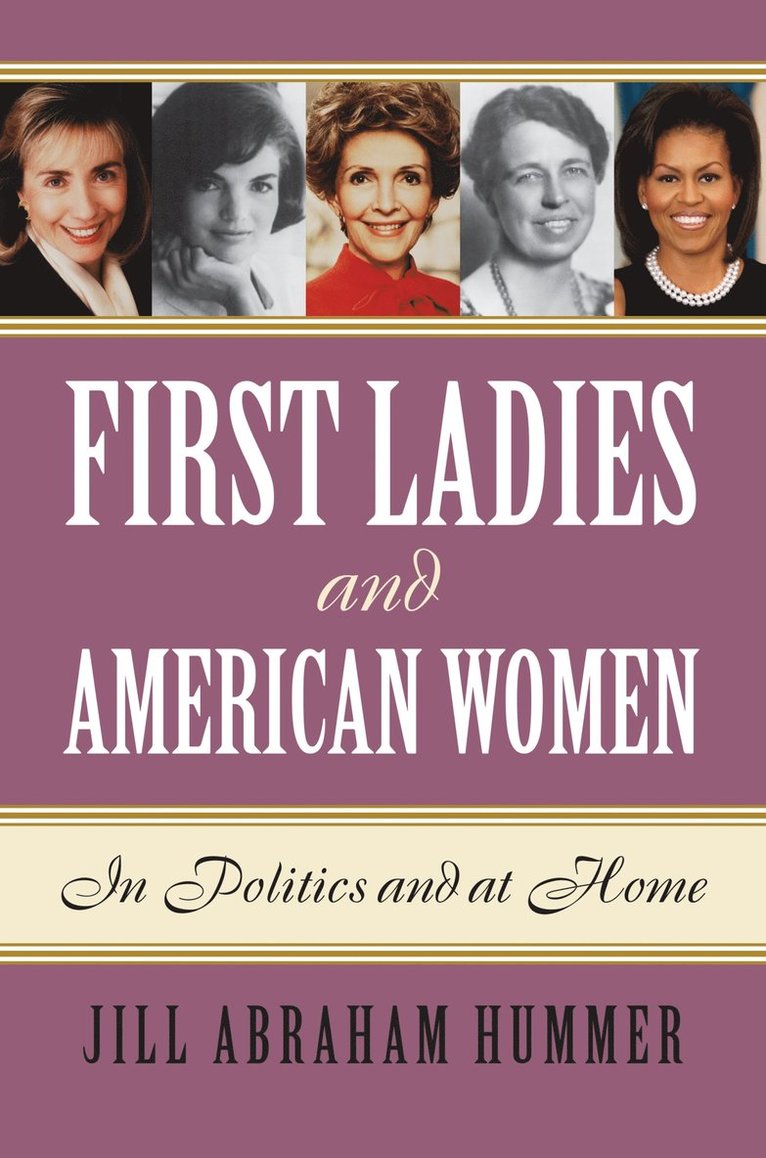 First Ladies and American Women 1