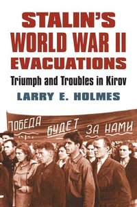 bokomslag Stalin's World War II Evacuations