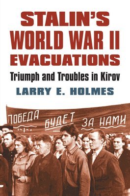 Stalin's World War II Evacuations 1