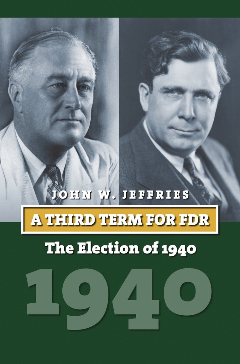 A Third Term for FDR 1