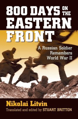 800 Days on the Eastern Front 1