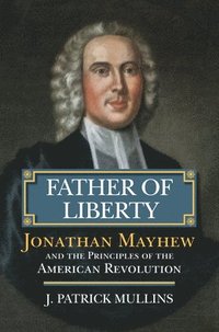 bokomslag Father of Liberty