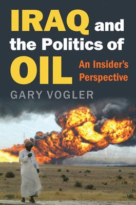 Iraq and the Politics of Oil 1