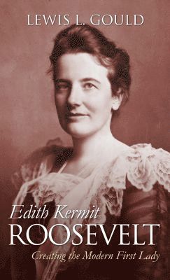 bokomslag Edith Kermit Roosevelt