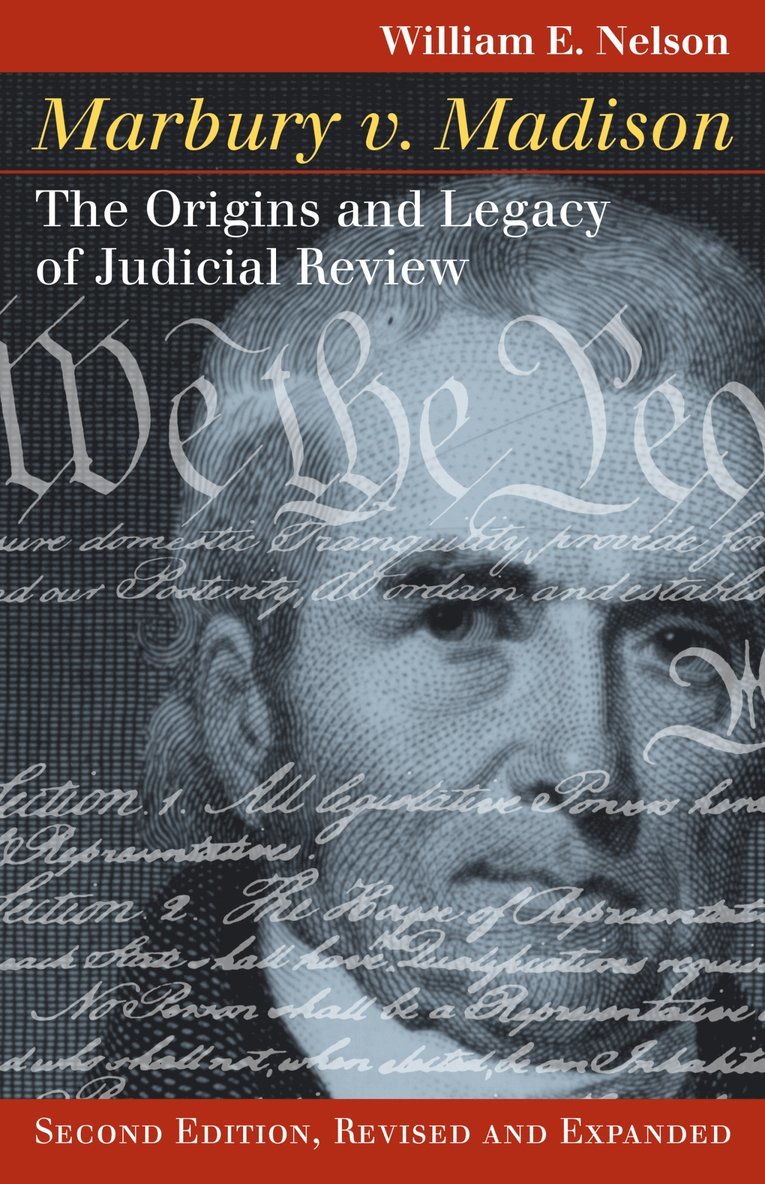 William E. Nelson, William  E. Nelson - Marbury V. Madison, Inbunden