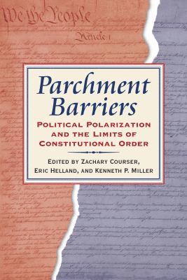 Zachary Courser, Eric Helland, Kenneth Miller - Parchment Barriers, Häftad