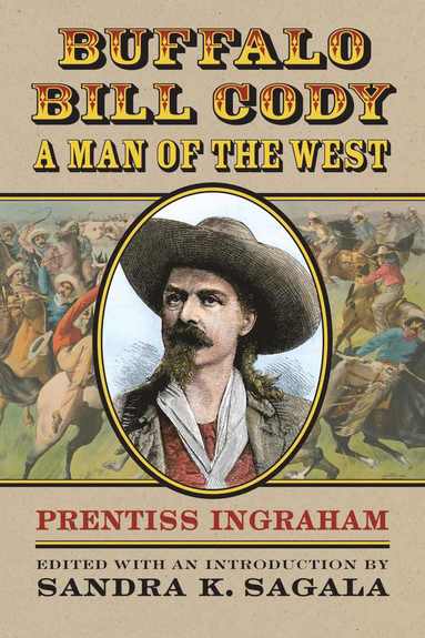 bokomslag Buffalo Bill Cody, a Man of the West